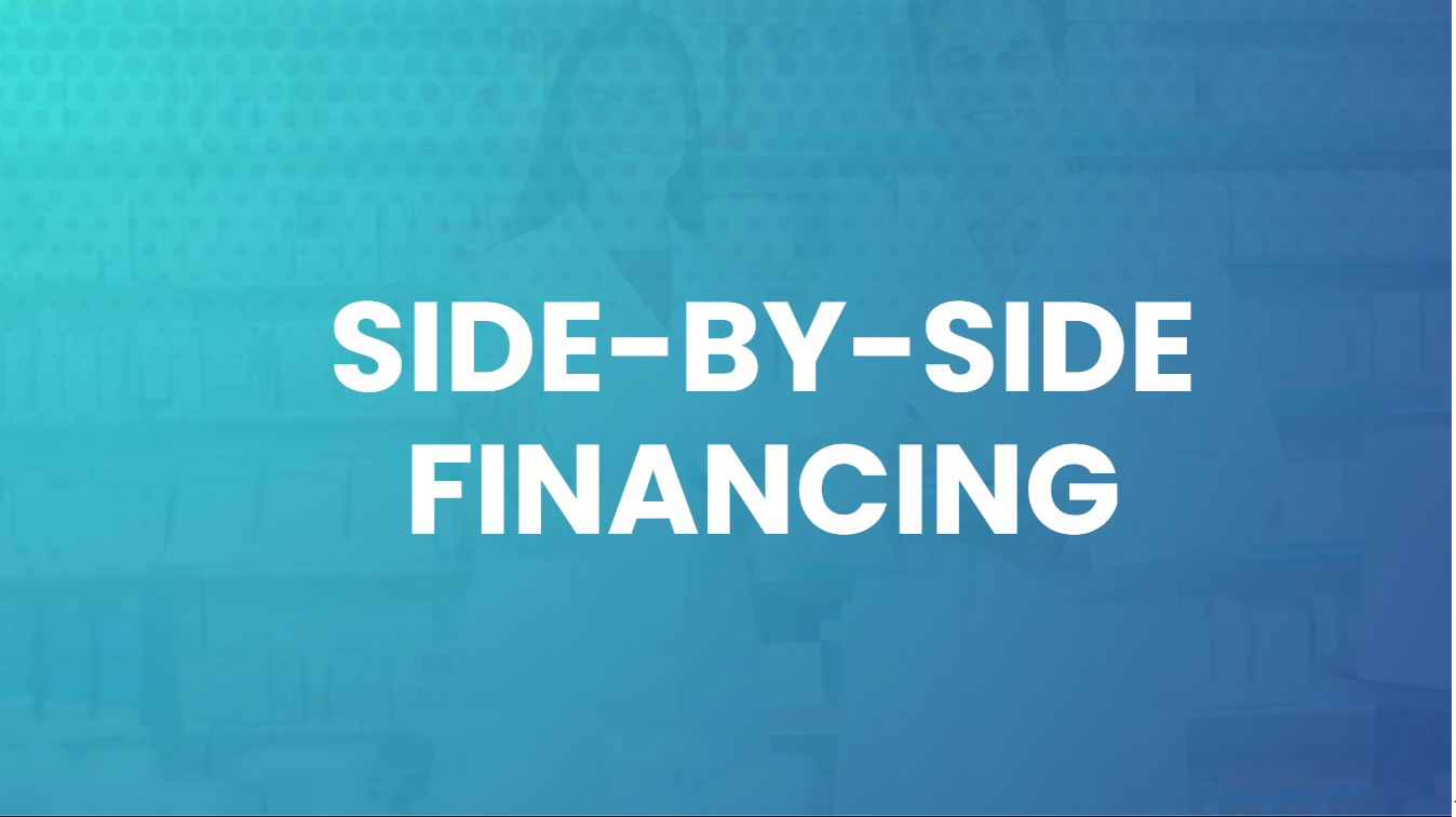 Side-by-Side Financing
