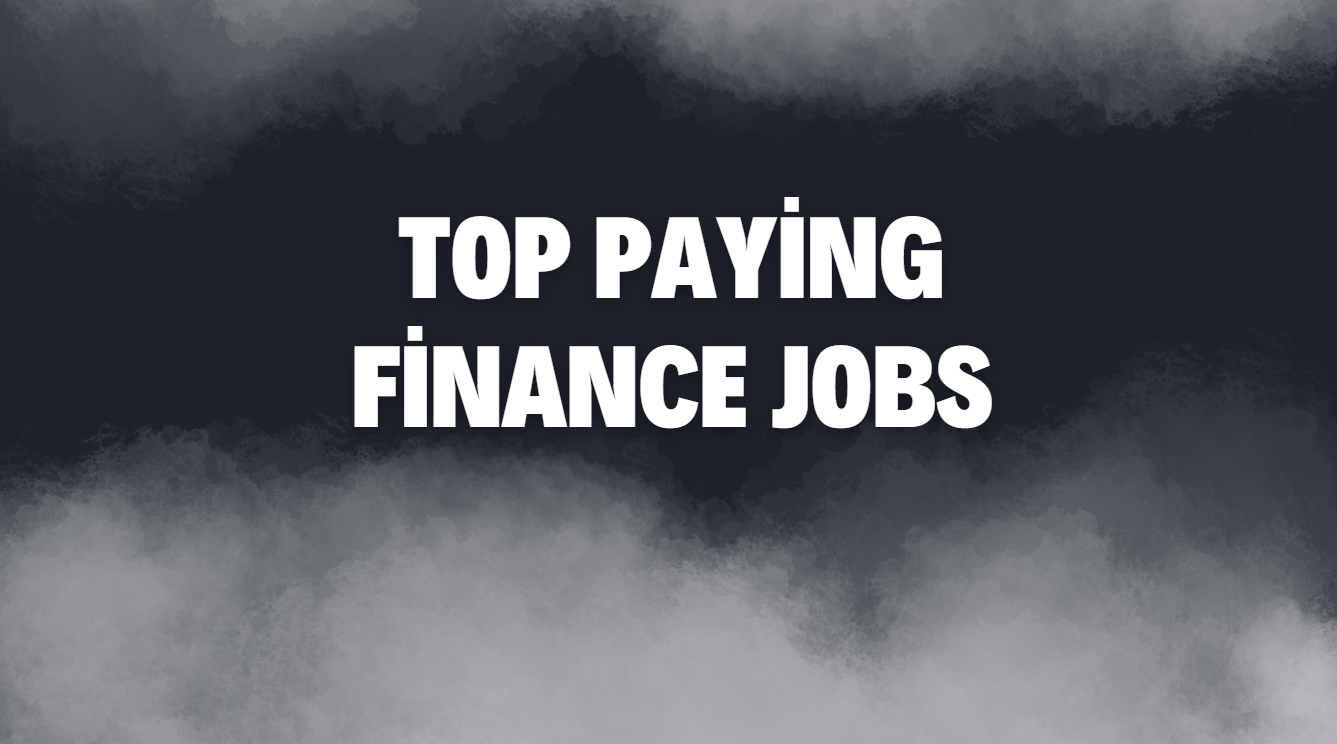 Top Paying Finance Jobs