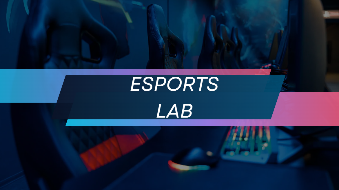 Esports Lab