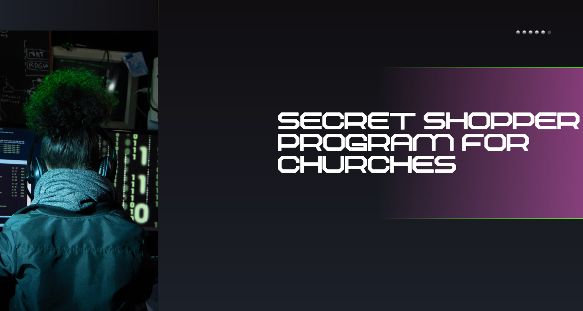 Secret Shopper Program for Churches