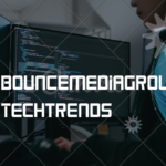 Bouncemediagroup Techtrends